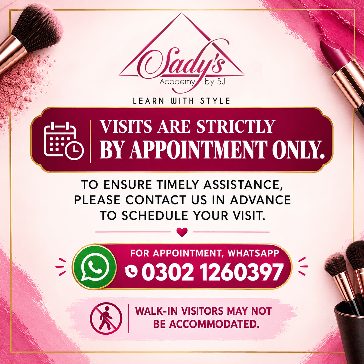 Sady's Academy - Visits are strictly by appointment only